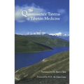 The Quintessence Tantras of Tibetan Medicine - Paperback