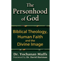 Personhood of God: Biblical Theology, Human Faith and the Divine Image - Paperback