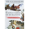 The Magna Carta of Humanity: Sinai's Revolutionary Faith and the Future of Freedom - Paperback