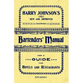Harry Johnson's Bartenders Manual 1934 Reprint - Paperback