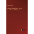 Letters and Other Writings of the Late Edward Denison, M. P. for Newark - Hardcover
