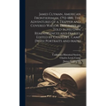 James Clyman, American Frontiersman, 1792-1881. The Adventures of a Trapper and Covered Wagon Emigrant as Told in His Own Reminiscences and Diaries. E - Hardcover
