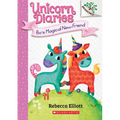 Bo's Magical New Friend: A Branches Book (Unicorn Diaries #1): Volume 1 - Paperback