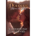 Dolores: Home at Last (Expanding Love)-Part Two - Paperback