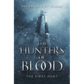The Hunters of Blood: The First Hunt - Paperback
