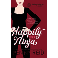Happily Ever Ninja: A Married Romance - Hardcover