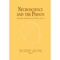 Neuroscience and the Person: Scientific Perspectives on Divine Action - Paperback