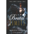 Brutal Limits - Paperback