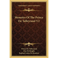 Memoirs Of The Prince De Talleyrand V2 - Paperback