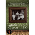 Growing Up O'Malley - Paperback