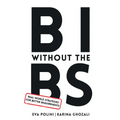 BI Without the BS: Real-World Strategies for Better Requirements - Paperback