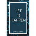 Let it Happen - Paperback