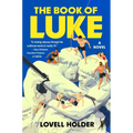 The Book of Luke - Hardcover