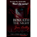 Beneath the Night - Paperback