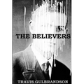 The Believers - Paperback