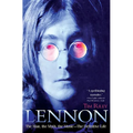Lennon: The Man, the Myth, the Music - The Definitive Life - Hardcover