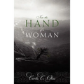 Into the Hand of a Woman - Paperback