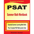 PSAT Summer Math Workbook: Essential Summer Learning Math Skills plus Two Complete PSAT Math Practice Tests - Paperback