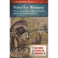 Votes for Women! the American Woman Suffrage Movement and the Nineteenth Amendment: A Reference Guide - Hardcover