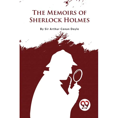 The Memoirs of Sherlock Holmes - Paperback