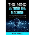 The Mind Beyond The Machine - Paperback