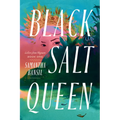 Black Salt Queen - Paperback