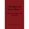 "Beautiful and good things": The Dress of Anaïs Nin 1931-1932 - Paperback