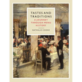 Tastes and Traditions: A Journey Through Menu History - Hardcover