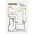 Adventures in Property Management - Paperback