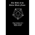 The Bible of the Divine Black Flame - Paperback