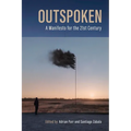 Outspoken: A Manifesto for the Twenty-First Century - Paperback