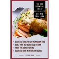 The New Essential Iron Deficiency Anemia Cookbook: Essential Foods for Low Hemoglobin Food + Boost Your Red Blood Cells Vitamin - Foods for Anemia Fig - Paperback
