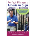 Perfect Phrases in American Sign Language for Beginners - Paperback