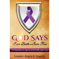 God Says I Am Battle-Scar Free: Testimonies of Abuse Survivors - Part 2 - Paperback