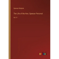 The Life of the Hon. Spencer Perceval: Vol. II - Paperback