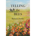 Telling the Bees - Paperback