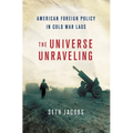 Universe Unraveling - Hardcover