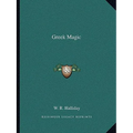 Greek Magic - Paperback