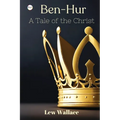 Ben-Hur: A Tale of the Christ - Paperback