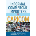 Informal Commercial Importers in Caricom - Paperback