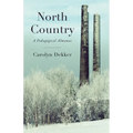 North Country: A Pedagogical Almanac - Paperback