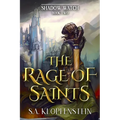 The Rage of Saints - Paperback