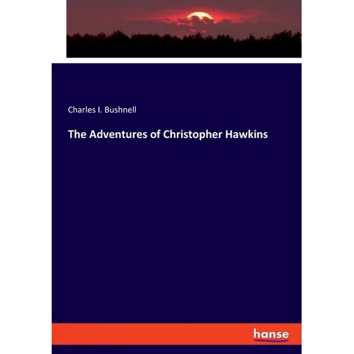 The Adventures of Christopher Hawkins - Paperback