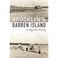 Brooklyn's Barren Island: A Forgotten History - Paperback