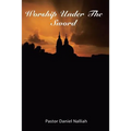 Worship Under The Sword - Paperback