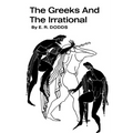 The Greeks and the Irrational - Paperback