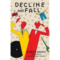 Decline and Fall (Warbler Classics Annotated Edition) - Paperback