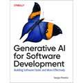 Generative AI for Software Development: Building Software Faster and More Effectively - Paperback