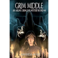 Grim Middle: An Aisling Grimlock Mystery Books 4-6 - Paperback