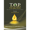 T.O.P. the Olive Press: The Cost of the Anointing Power! - Hardcover